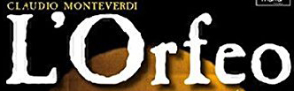 Monteverdi L'Orfeo